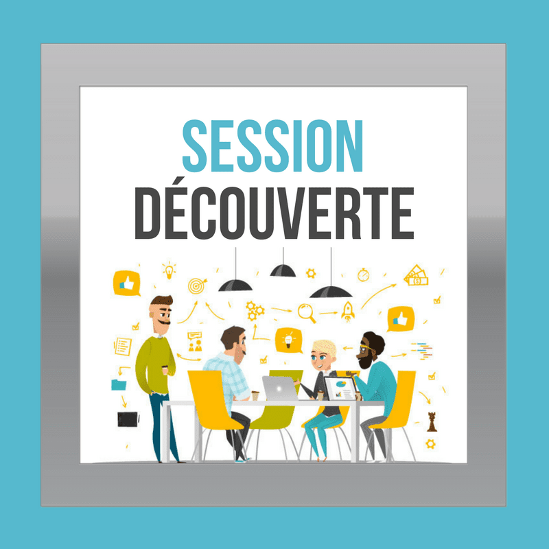 SESSION DÉCOUVERTE